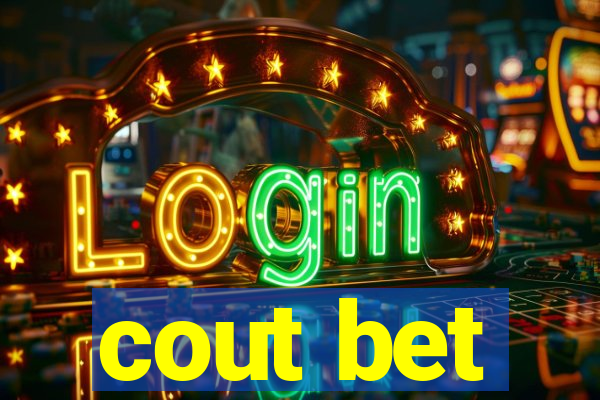 cout bet